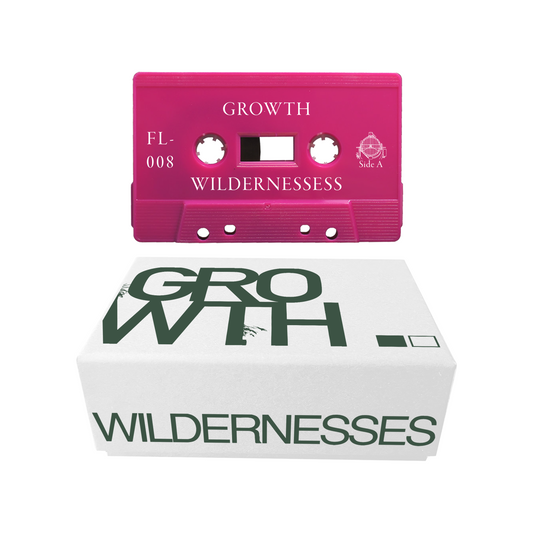 (FL-008) Wildernesses - Growth Cassette